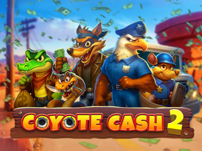 Coyote Cash 2
